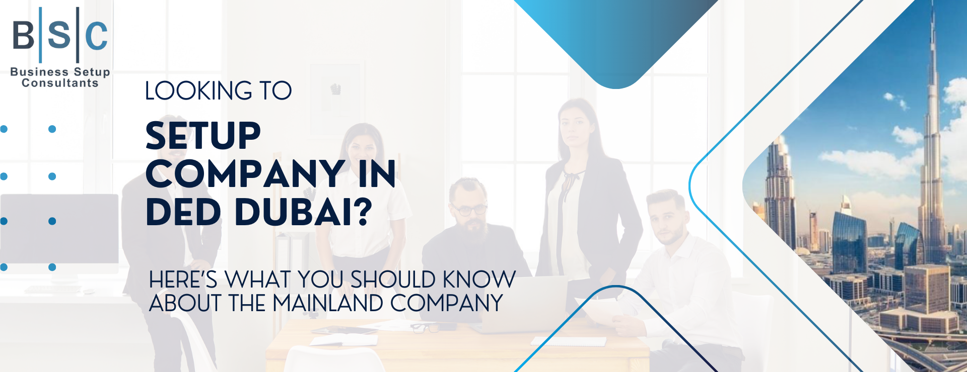 20.Looking-to-Setup-Company-in-DED-Dubai-Here’s-What-You-Should-Know-about-Mainland-Company-_2_