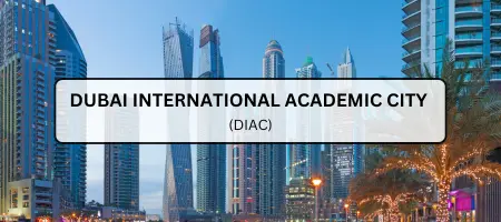 Dubai International Academic City (DIAC)